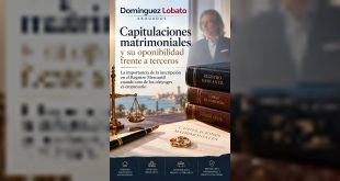 Capitulaciones matrimoniales y su oponibilidad frente a terceros: Registro Civil, Registro Mercantil y concurso del empresario casado