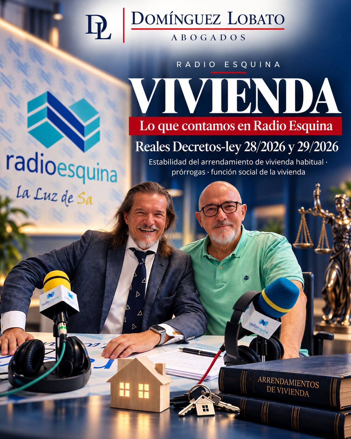 Domínguez Lobato Abogados en Radio Esquina: lo que contamos sobre los decretos de vivienda